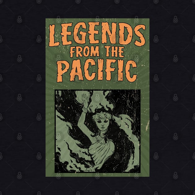 Legends from the Pacific Pele by Legends from the Pacific